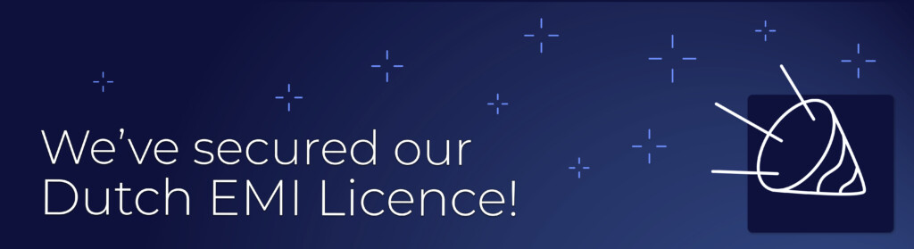 Privalgo secures Dutch EMI Licence – here’s why it matters for us and our clients
